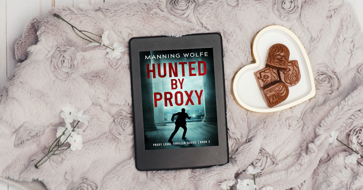 Hunted by Proxy by Manning Wolfe
